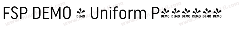FSP DEMO - Uniform P字体转换